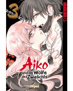 Aiko und die Wölfe des Zwielichts #03