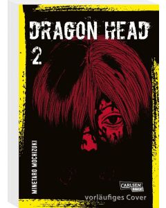 Dragon Head - Perfect Edition #02